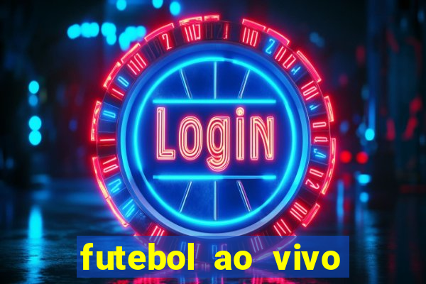 futebol ao vivo multi canais